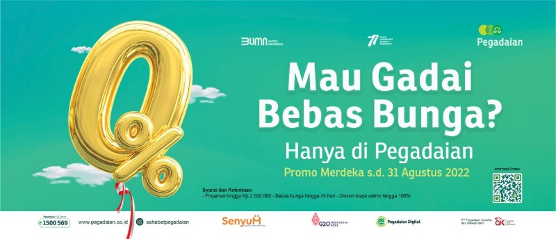 Sambut Hari Merdeka, Nasabah dengan Gadai Rp.2,5 juta Merdeka dari Bunga sampai 45 Hari