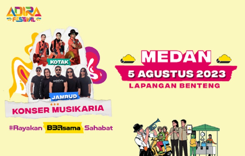 Adira Finance Akan Hebohkan Kota Medan Dengan Konser Musikaria