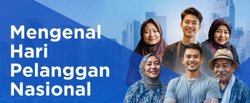 Hari Pelanggan Nasional, Momen Pengingat Pentingnya Layanan Prima dan Apresiasi Konsumen