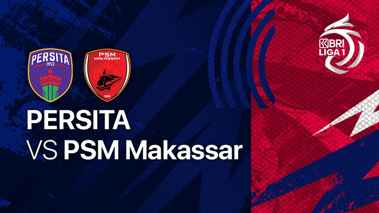 Persita Tangerang Bungkam PSM Makassar 2-1, Cetak Kemenangan Perdana di Liga 1 2025/2026