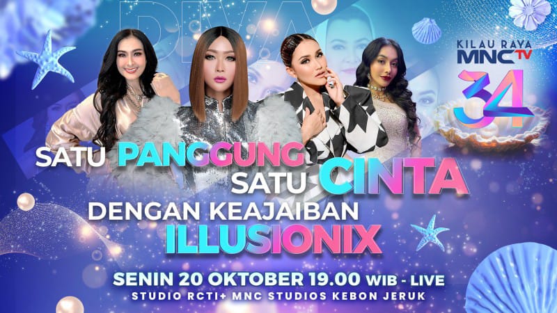 Rayakan Hari Ulang Tahun Ke-34, MNCTV Siap Memberikan Pertunjukan Spektakuler di Kilau Raya MNCTV