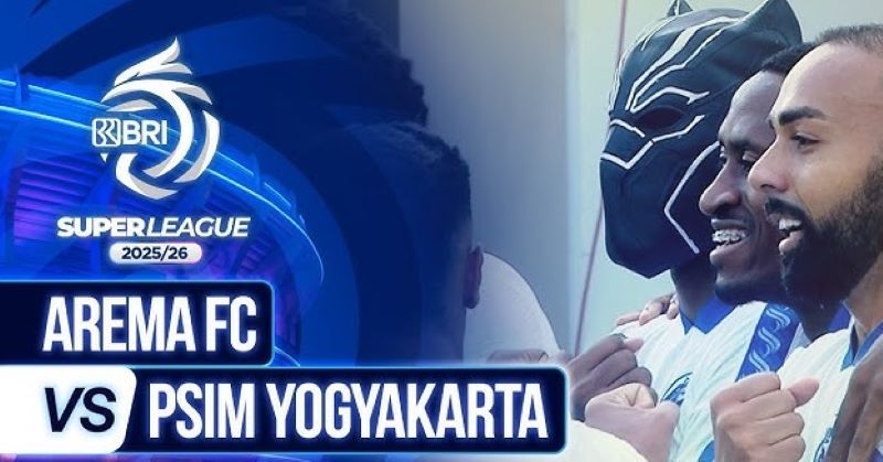 Arema FC Tundukkan PSIM 3-1 di Kanjuruhan, Singo Edan Finis Posisi 9 Super League 2025/2026