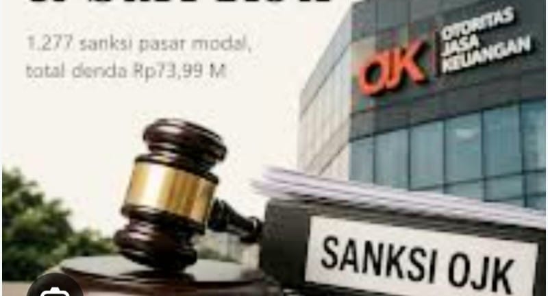 Perkuat Penegakan Hukum, OJK Jatuhkan 1.277 Sanksi Pelanggaran Pasar Modal