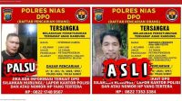 Polres Nias Tegaskan e-Poster DPO atas Nama Operisman Harefa Adalah Palsu, Akun Resmi Jadi Satu- satunya Sumber Sah